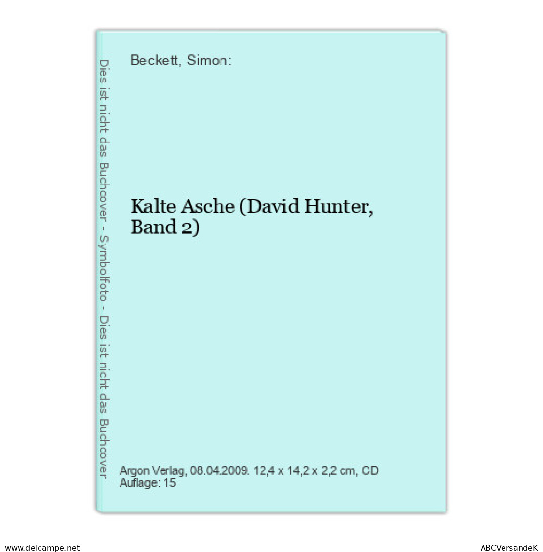 Kalte Asche (David Hunter, Band 2) - CD