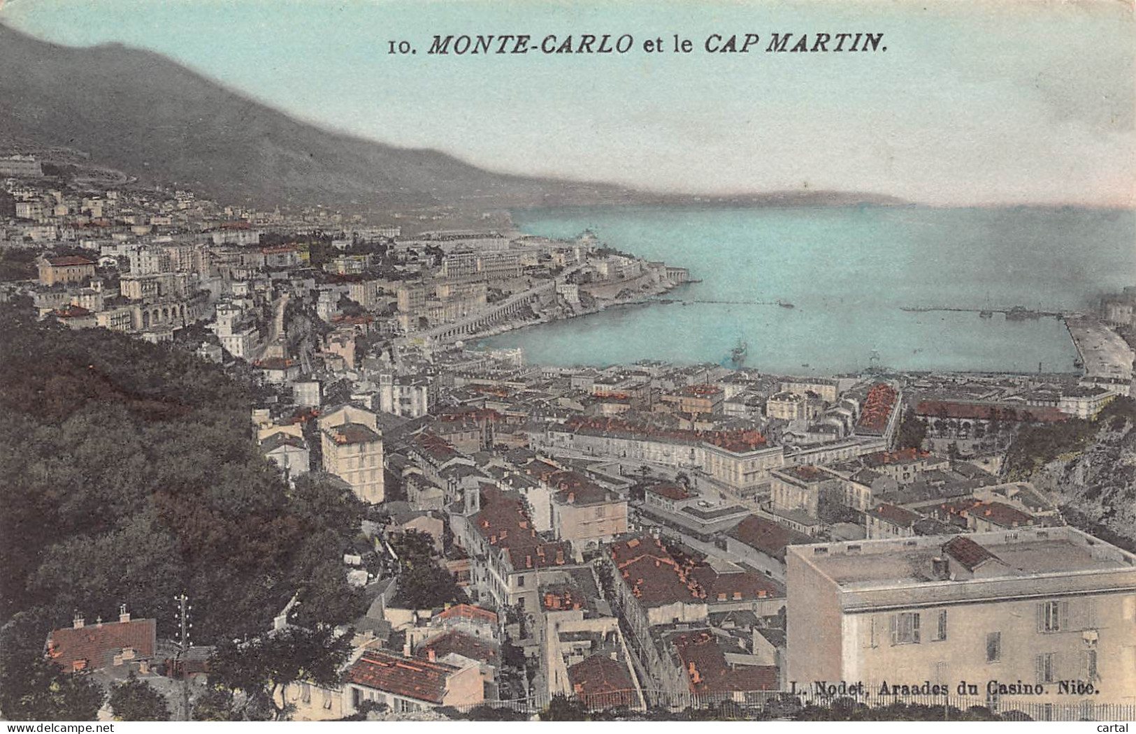 MONTE-CARLO Et Le CAP MARTIN - Monte-Carlo