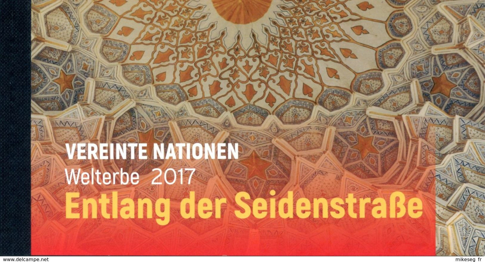 ONU Vienne 2017 - Patrimoine Mondial Unesco "Les Routes De La Soie" Carnet De Prestige Complet ** - Booklets