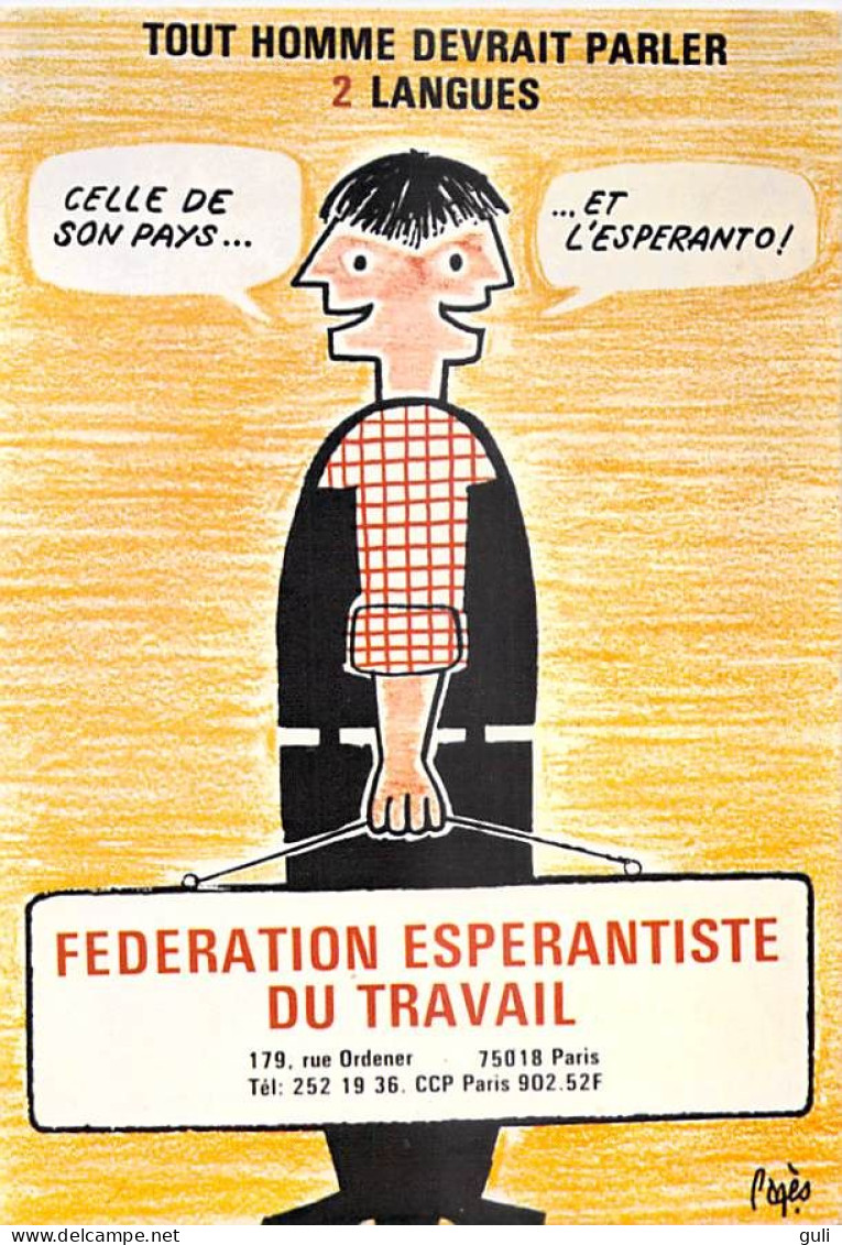 ESPERANTO Fédération Esperantiste Du Travail TOUT HOMME DEVRAIT PARLER 2 LANGUES R.Pagès 1985 - Esperanto