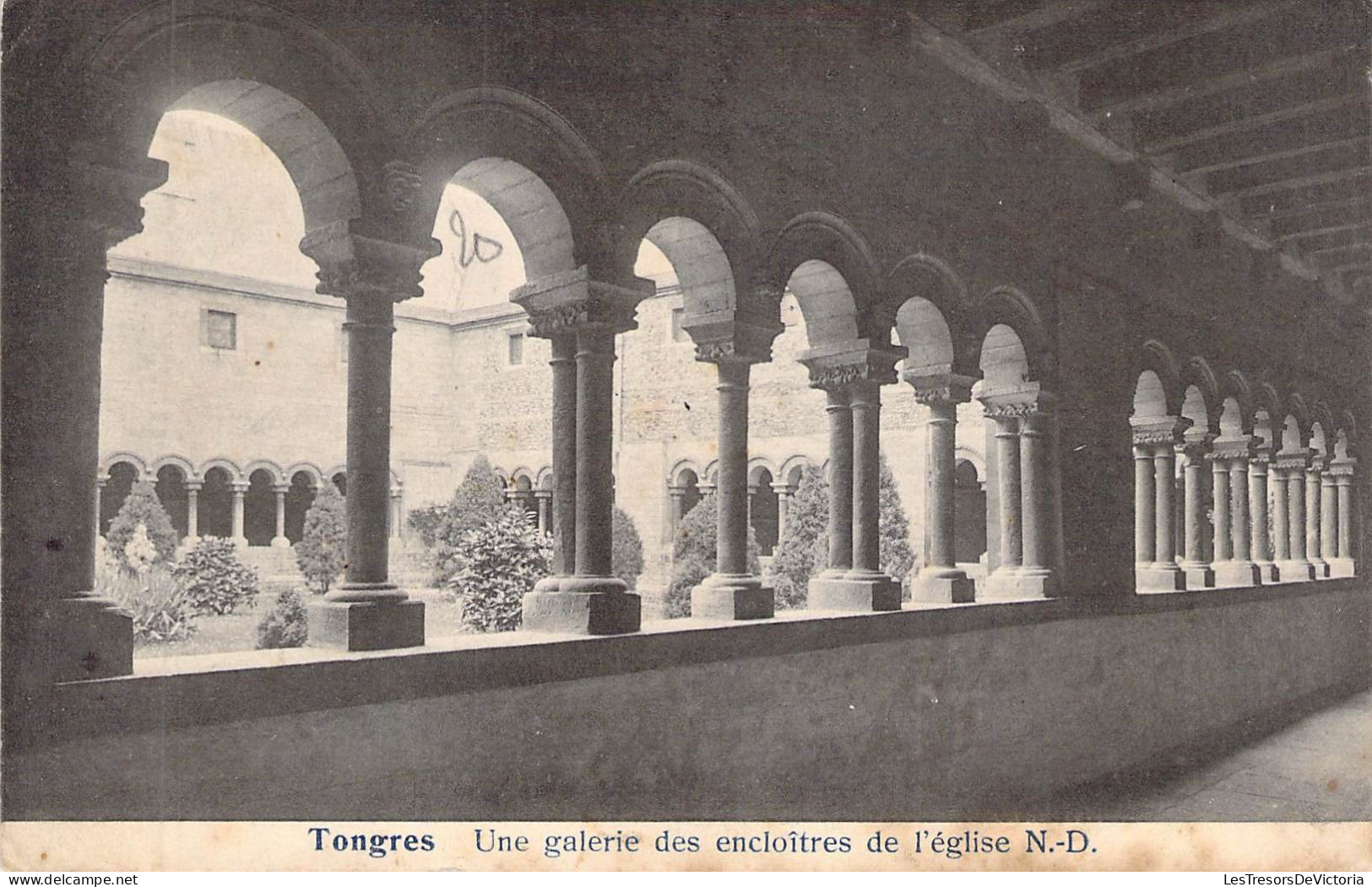 BELGIQUE - TONGRES - Une Galerie Des Encloîtres De L'église Notre Dame  - Edit Demarteau - Carte Postale Ancienne - Tongeren