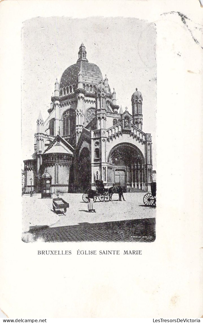 BELGIQUE - BRUXELLES - Eglise Sainte Marie  - Carte Postale Ancienne - Monuments, édifices