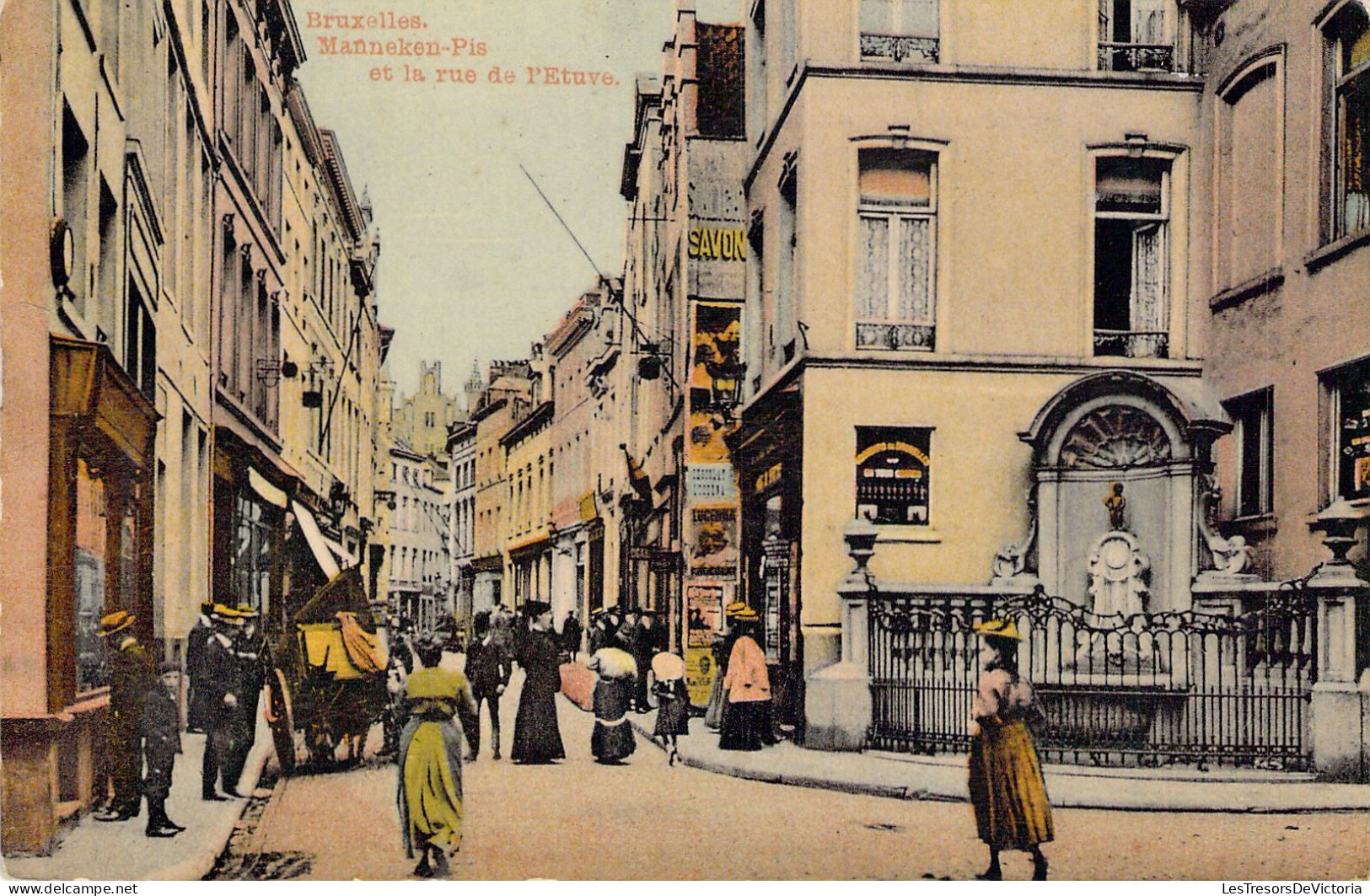 BELGIQUE - BRUXELLES - Manneken Pis Et La Rue De L'étuve - Carte Postale Ancienne - Celebridades