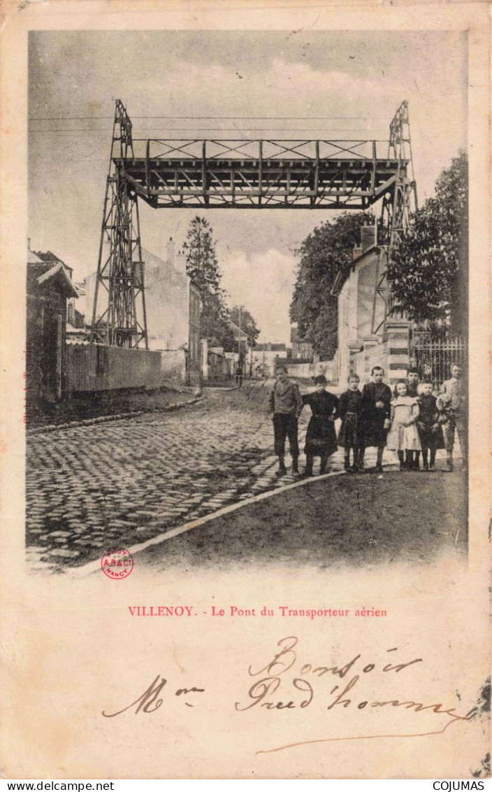 77 - VILLENOY - S17437 - Le Pont Du Transporteur Aérien - L23 - Villenoy