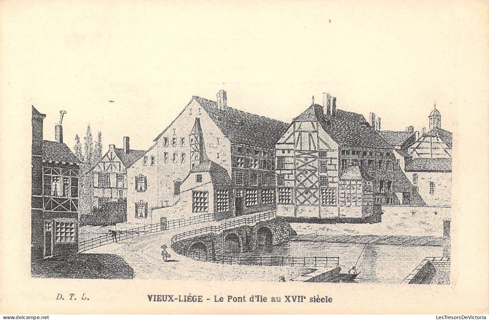 BELGIQUE - Vieux-Liège - Le Pont D'Ile Au XVIIe Siècle - Carte Postale Ancienne - Liege