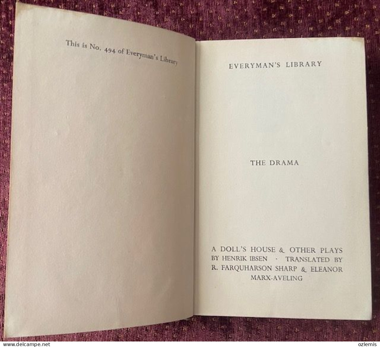 A DOLL'S HOUSE AND TWO OTHER PLAYS ,HENRIK IBSEN - THE DRAMA EVERYMAN'S LIBARY, - Ontwikkeling