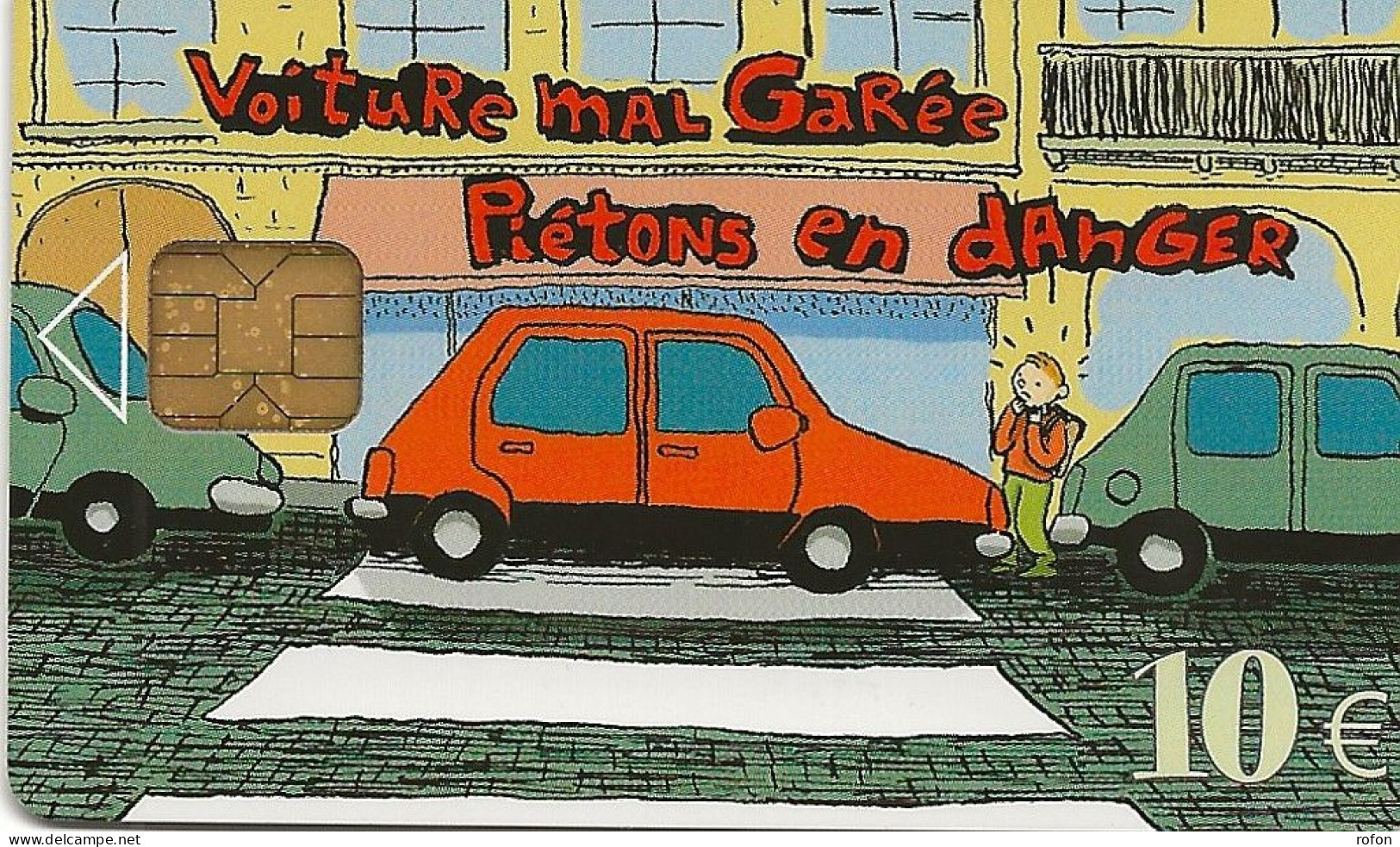 TELECARTE  -  VOITURE MAL GAREE ... - 10 € - Polizia