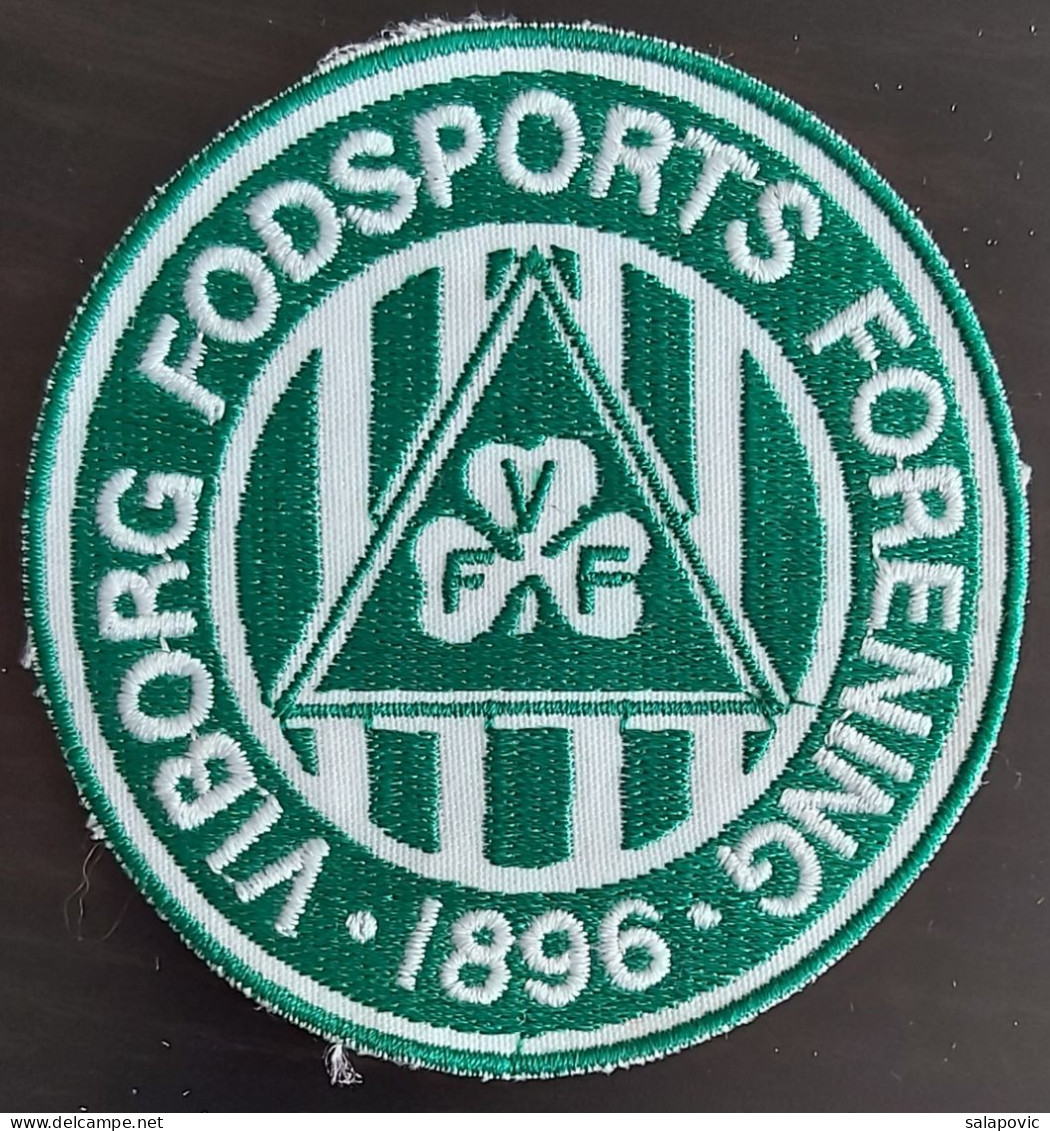 Viborg Fodsports Forening Denmark, Football Club Soccer Fussball Calcio Futbol Futebo Patch - Habillement, Souvenirs & Autres