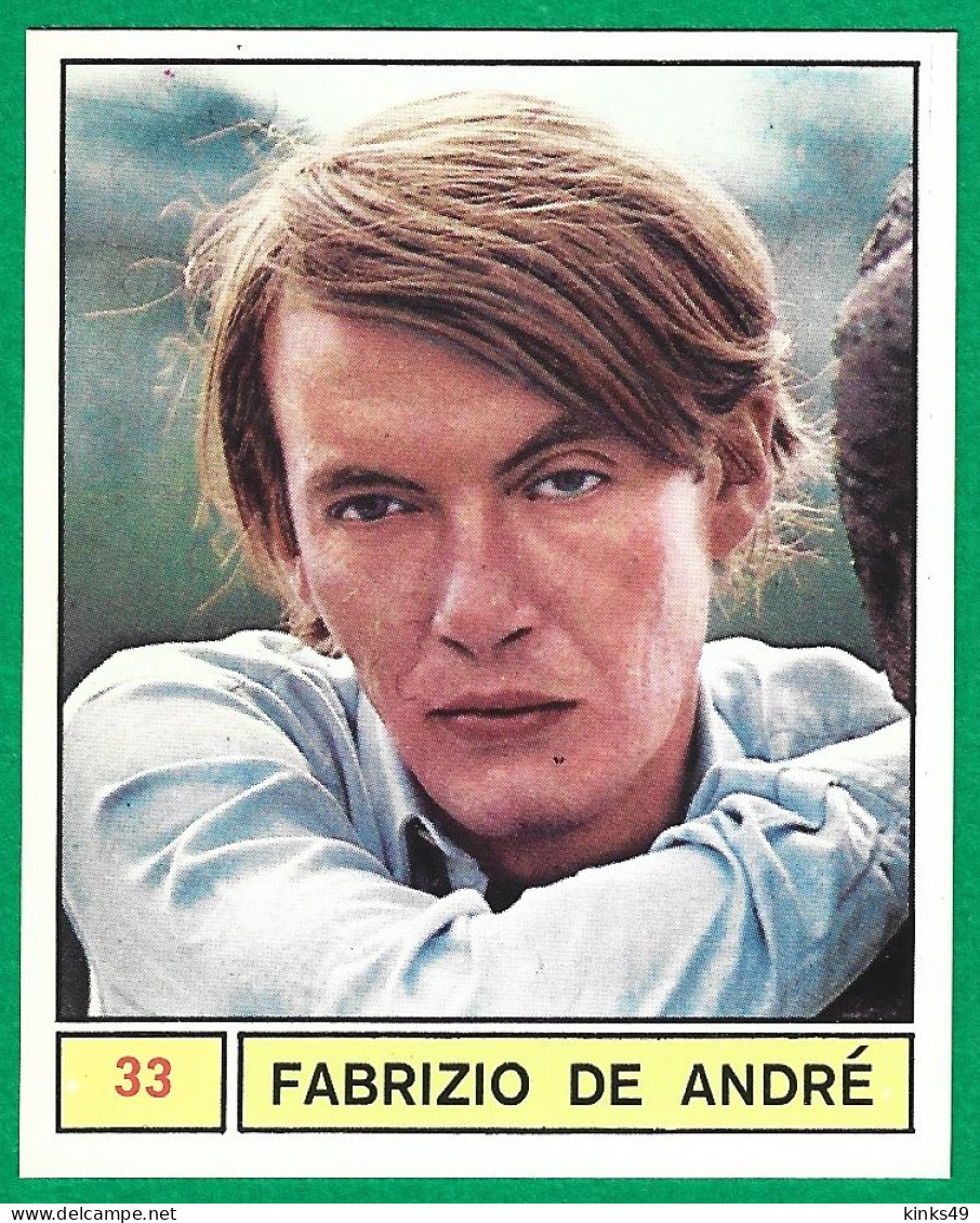 738> Figurina PANINI  < FABRIZIO DE ANDRE' > Collezione "Cantanti 1969" / N° 33 - Objets Dérivés