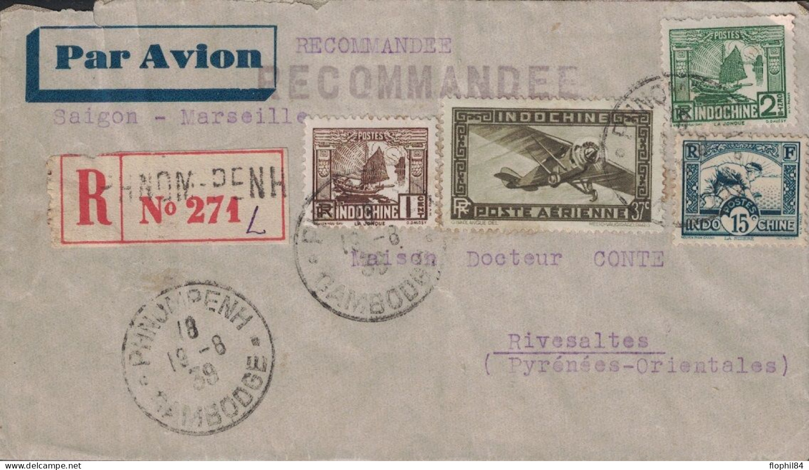 CAMBODGE - LETTRE AVION RECOMMANDEE DE PNOMPHENH - AFFRANCHISSEMENT TIMBRES INDOCHINE POUR RIVESALTES FRANCE - 19-8-39. - Cambodia