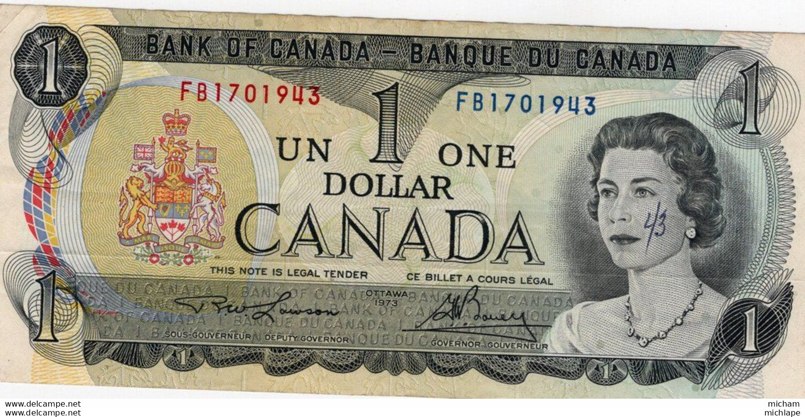Billet CANADA  One Dollar 1973 N°F B 1701943  Ce Billet A Circulé - Canada