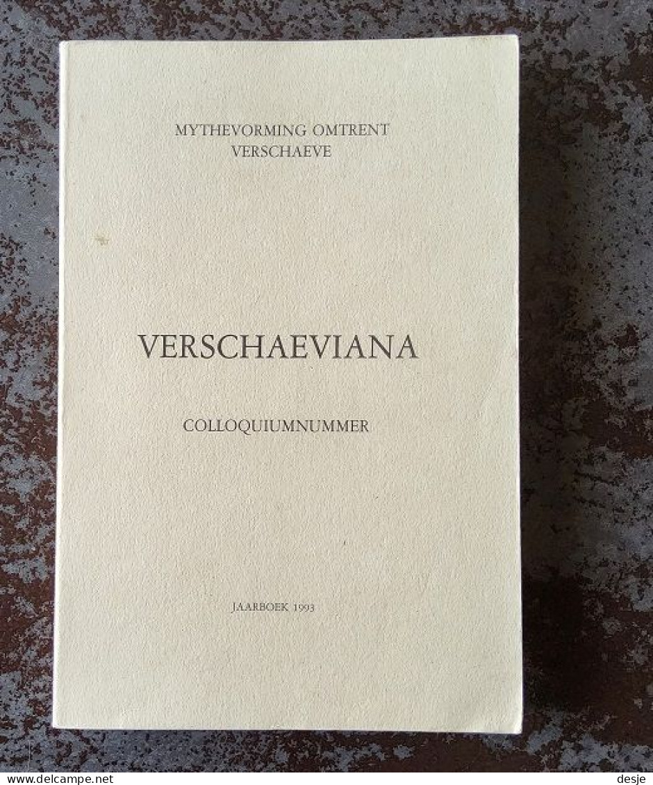 Verschaeviana, Colloquiumnummer, Mythevorming Omtrent Verschaeve, Jaarboek 1993, Brugge, 363 Blz. - Otros & Sin Clasificación