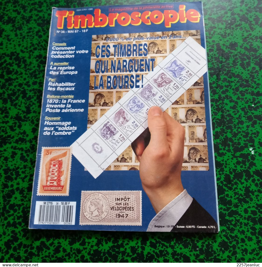 Magazine De La Philatélie * Timbroscopie N: 36 De Mai 1987 * - Français (àpd. 1941)