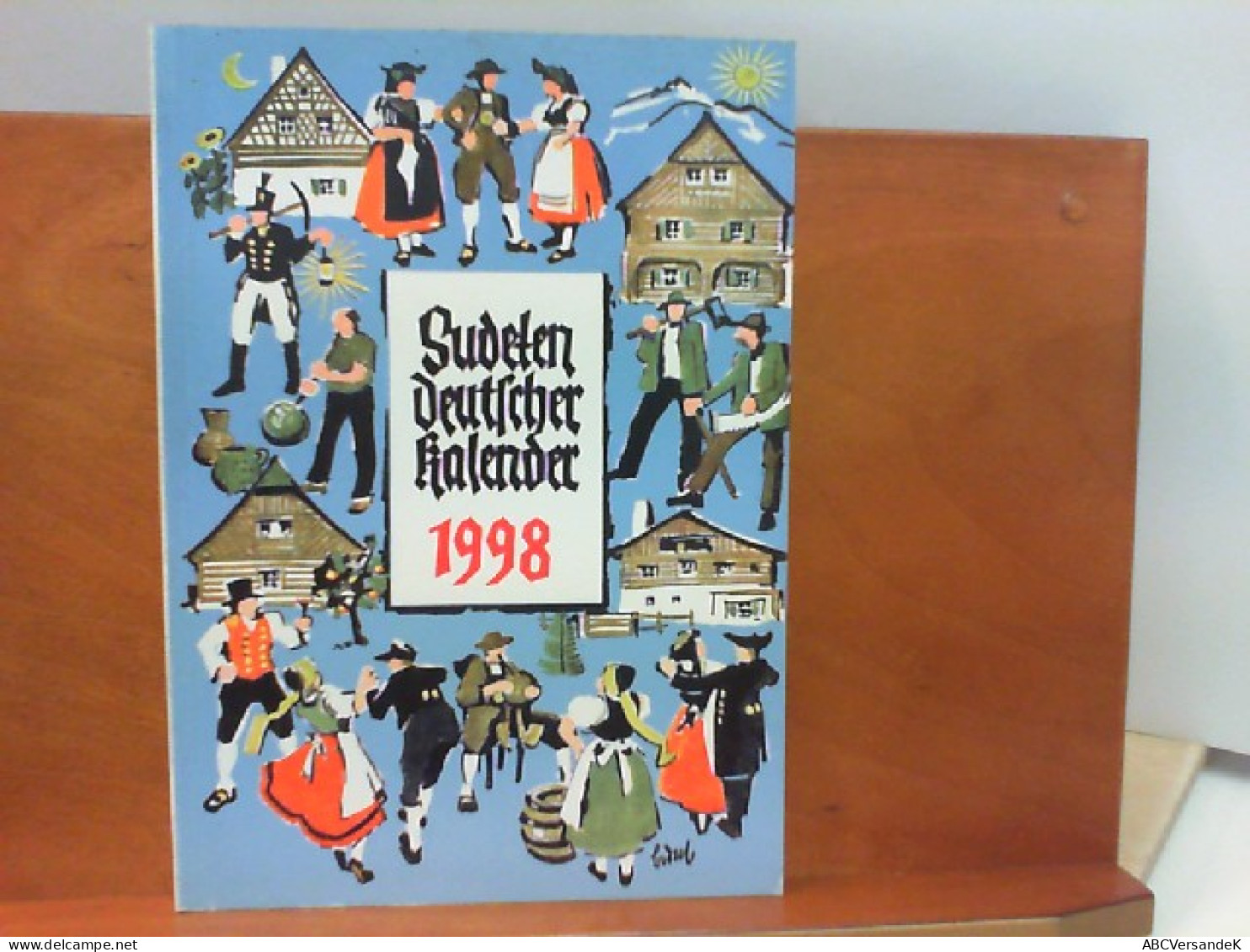 Sudetendeutscher Kalender 1998 - Unser Heimatkalender Volkskalender Für Sudetendeutsche - 50. Jahrgang - Kalenders