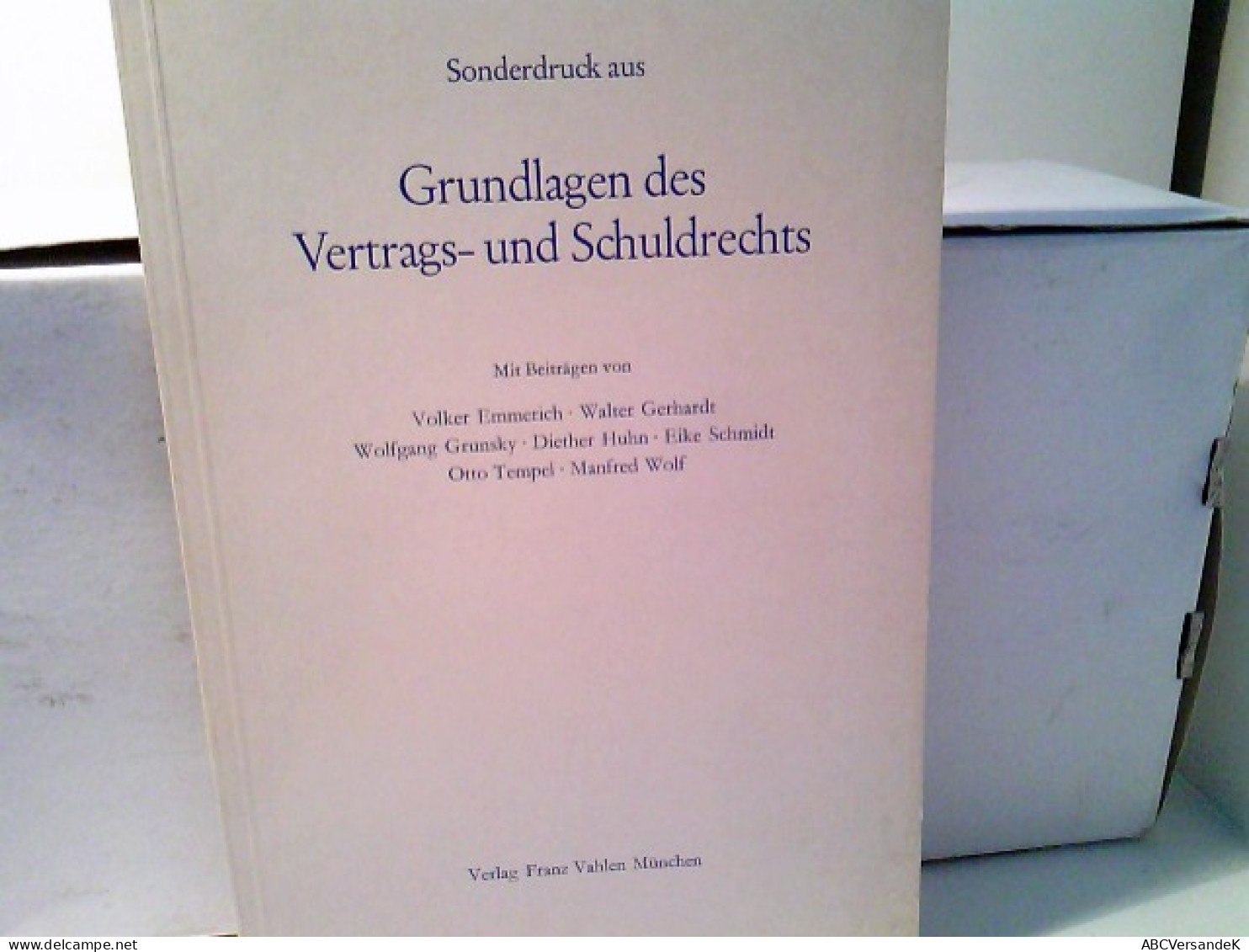 Sonderdruck Aus Grundlagen Des Vertrags- Und Schulrechts. - Rechten