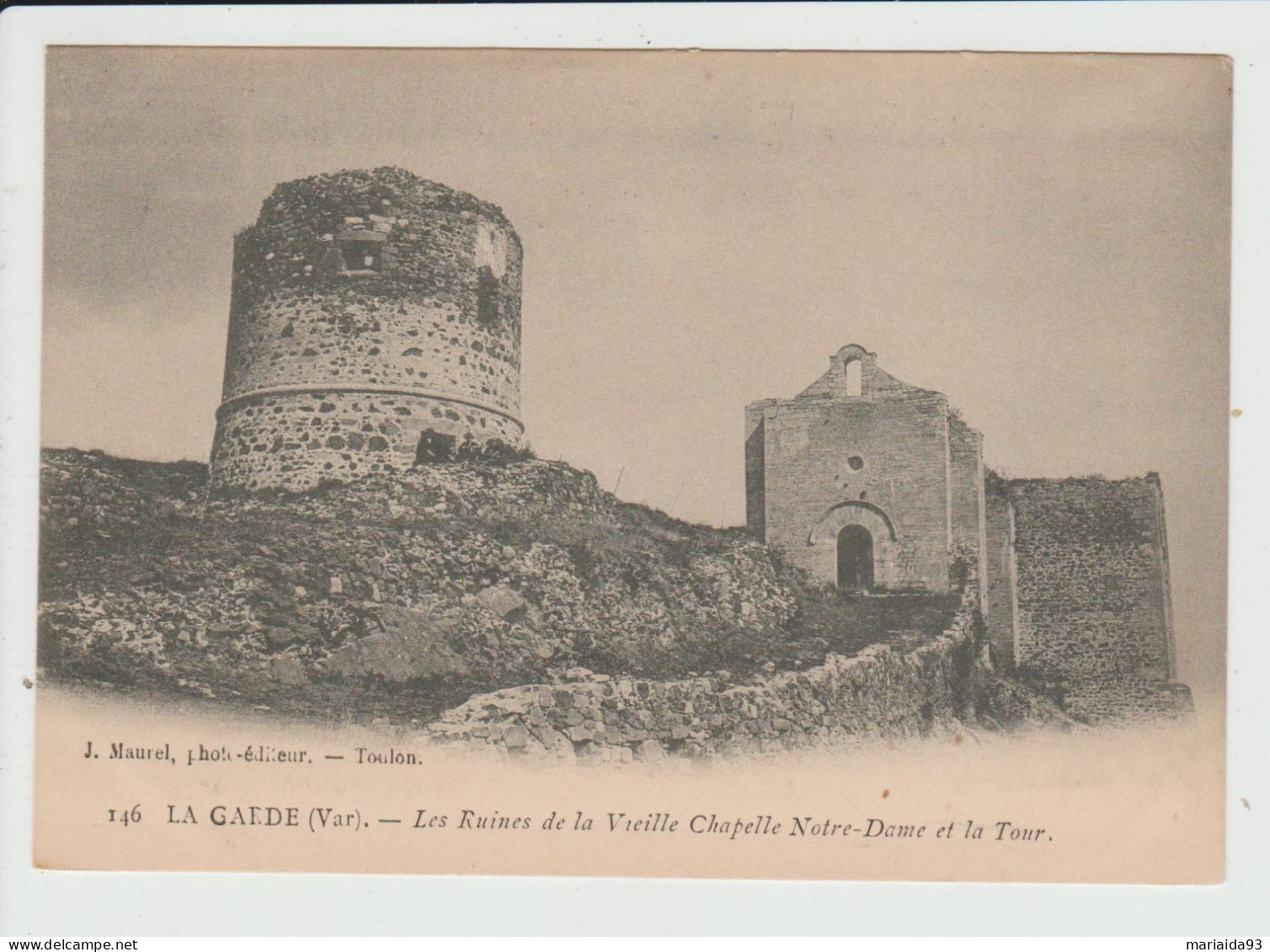 LA GARDE - VAR - LES RUINES DE LA VIEILLE CHAPELLE NOTRE DAME ET LA TOUR - La Garde