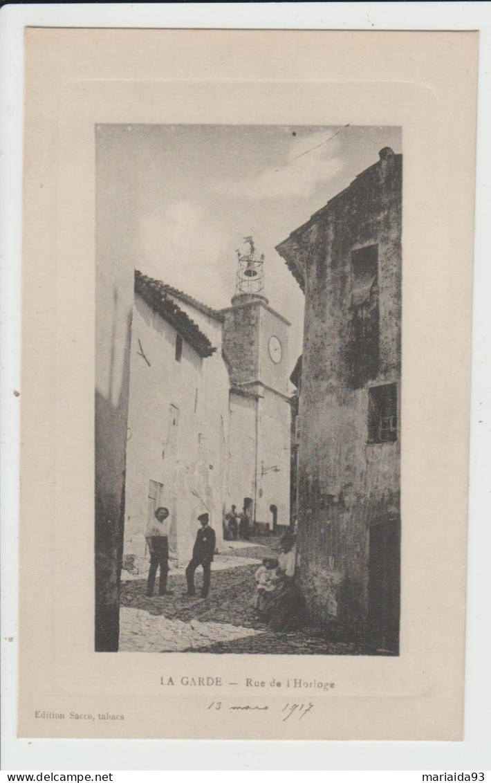 LA GARDE - VAR - RUE DE L'HORLOGE - La Garde