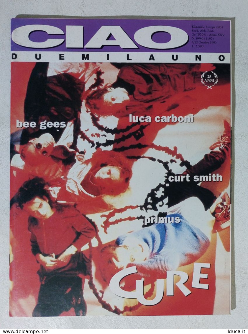 I114730 Ciao 2001 A. XXV Nr 39/40 1993 - Bee Gees / Luca Carboni / Cure - Música