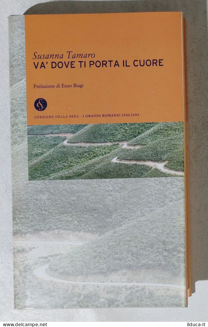 I114733 Grandi Romanzi Corsera N. 1 - Susanna Tamaro - Va Dove Ti Porta Il Cuore - Klassiekers