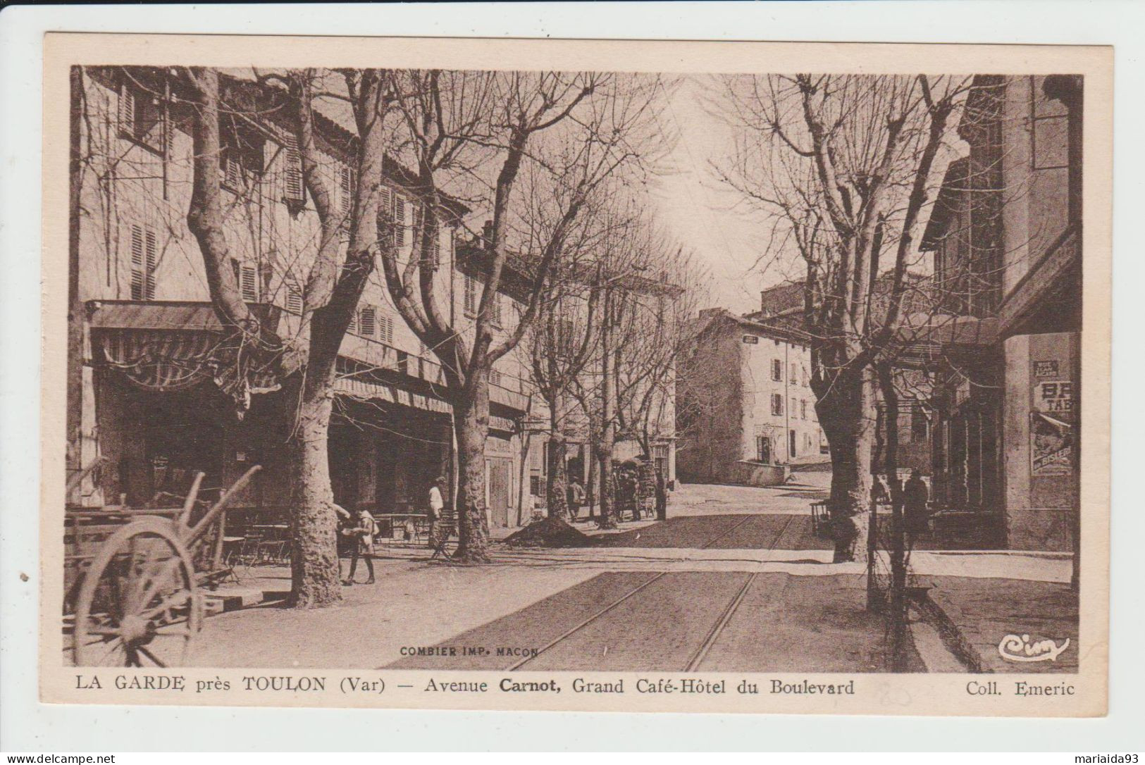 LA GARDE - VAR - AVENUE CARNOT - GRAND CAFE HOTEL DU BOULEVARD - La Garde