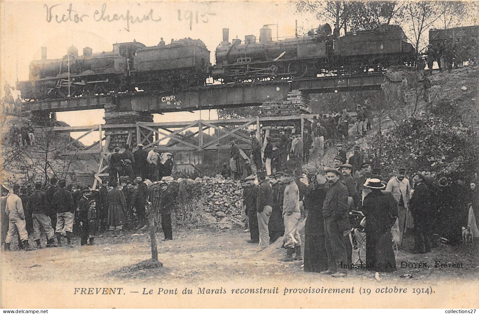 62-FREVENT- LE PONT DU MARAIS RECONSTRUIT PROVISOIREMENT 19 OCTOBRE 1914 - Sonstige & Ohne Zuordnung