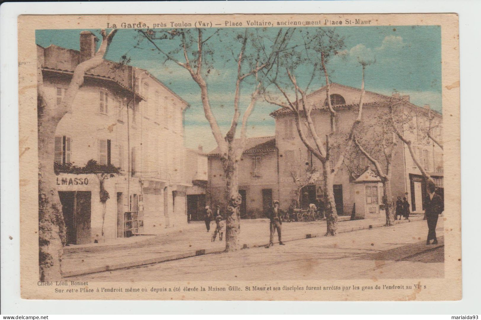 LA GARDE - VAR - PLACE VOLTAIRE, ANCIENNEMENT PLACE SAINT MAUR - La Garde