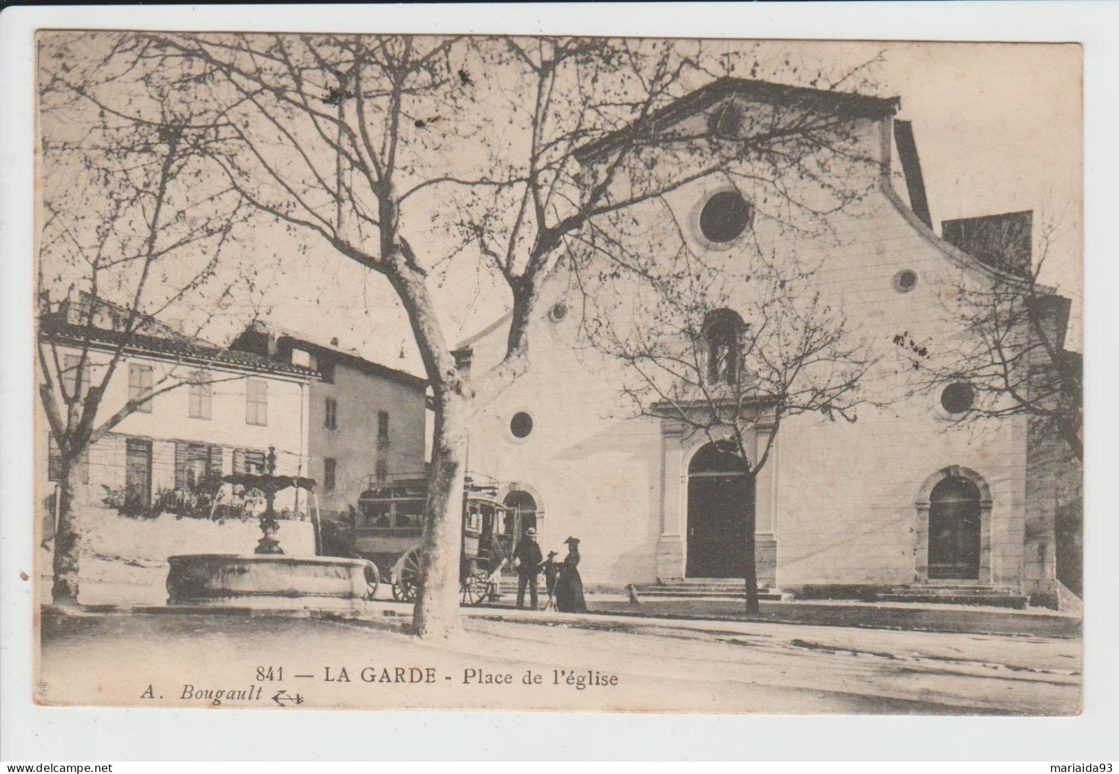 LA GARDE - VAR - PLACE DE L'EGLISE - DILIGENCE - La Garde