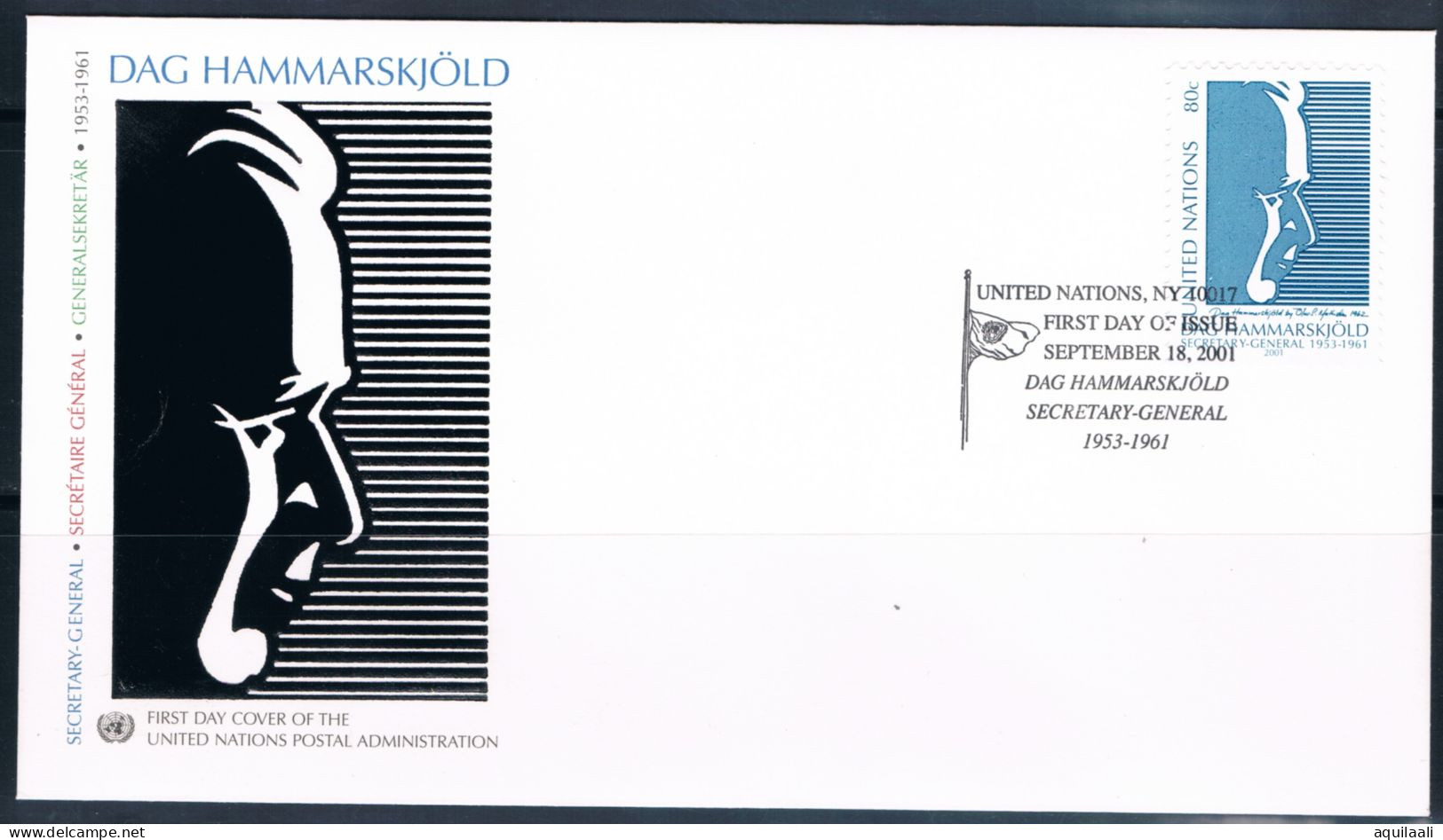 UNITED NATIONS 2001. 40'Anniv. Morte Dag Hammarskjöld. N. 3 Fdc. - Dag Hammarskjöld