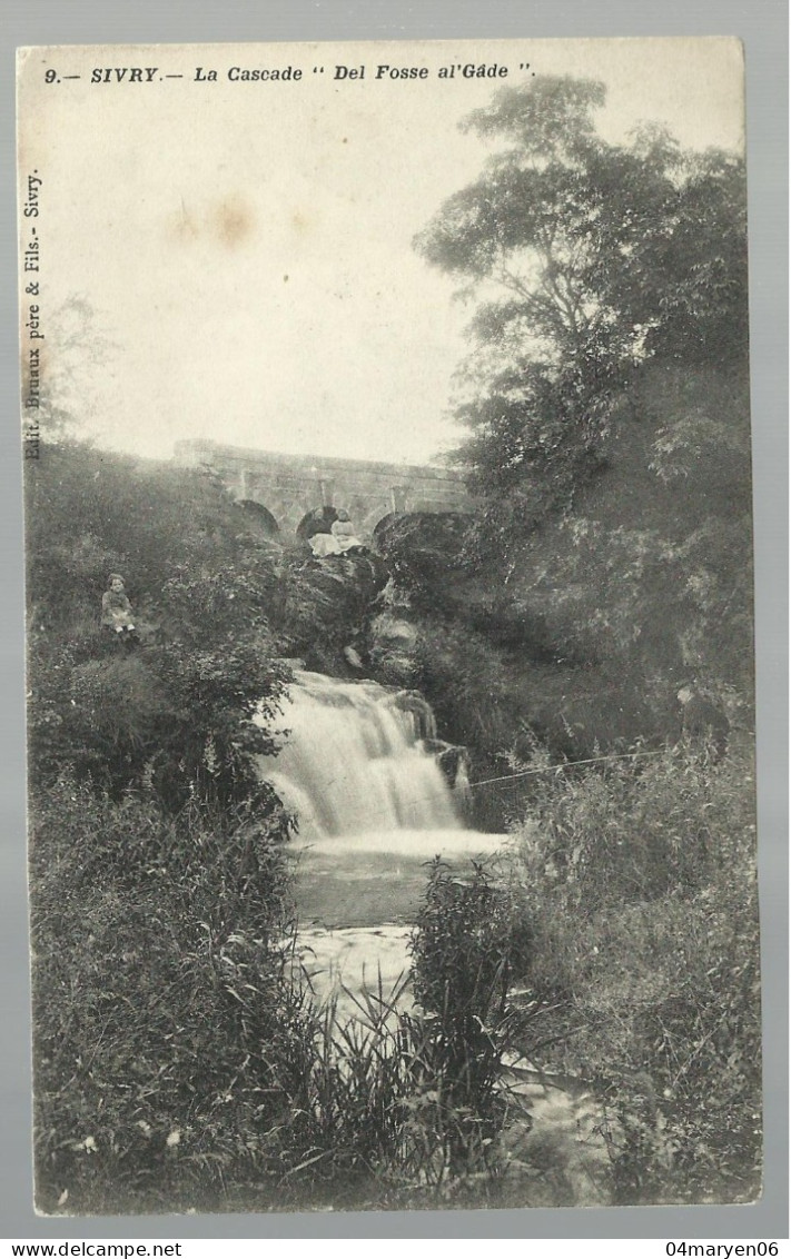 ***  SIVRY  ***  -  La Cascade  " Del Fosse Al'Gâde "  -  Zie / Voir Scan's - Sivry-Rance