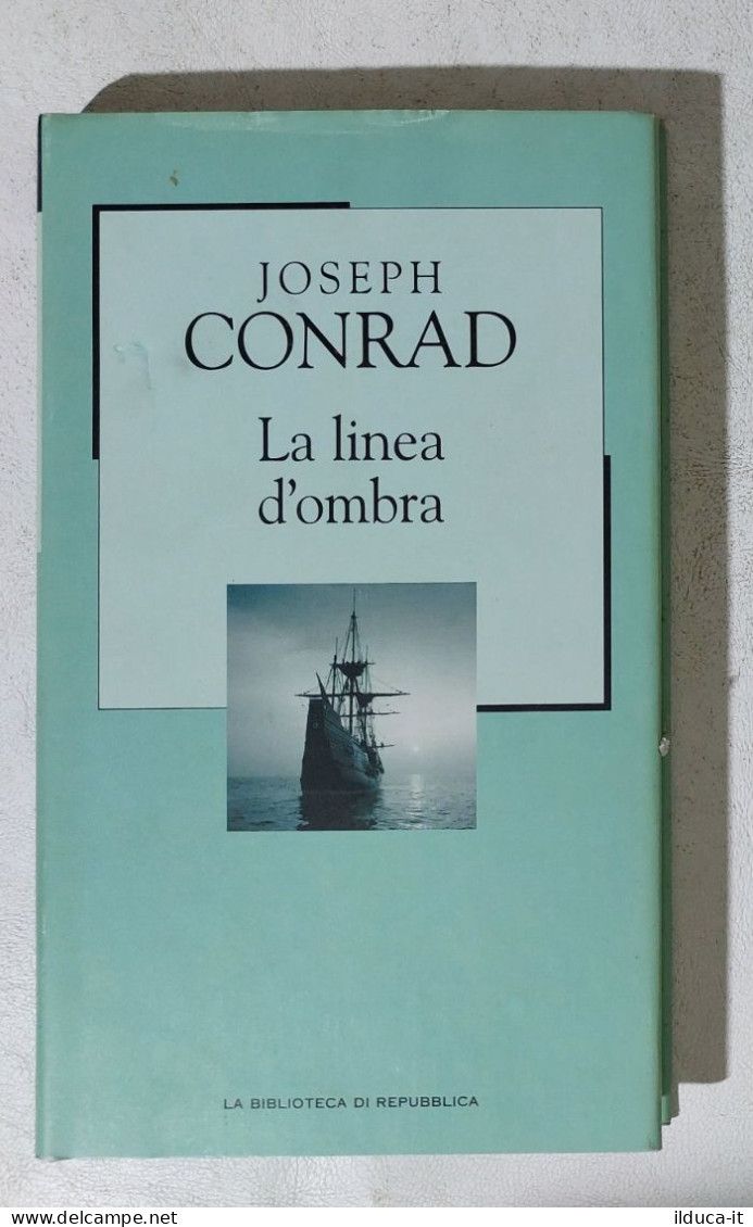 I114574 Biblioteca Repubblica N. 16 - Joseph Conrad - La Linea D'ombra - Clásicos