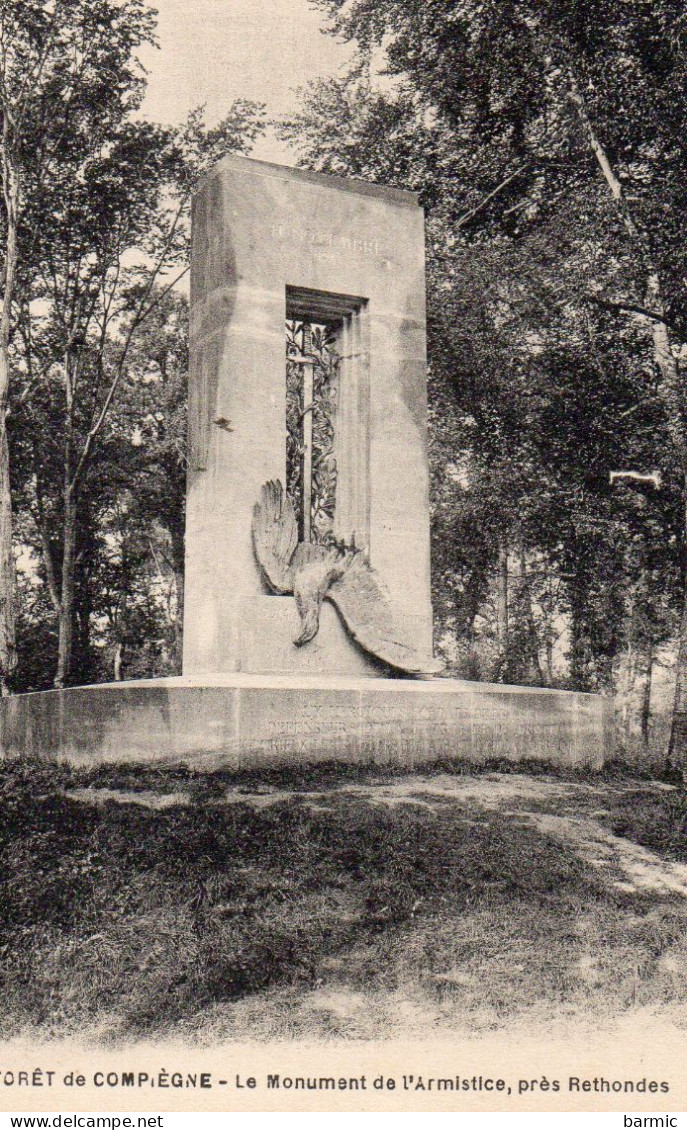 FORET DE COMPIEGNE, LE MONUMENT DE L ARMISTICE PRES DE RETHONDES REF 8674 POU - Monuments Aux Morts