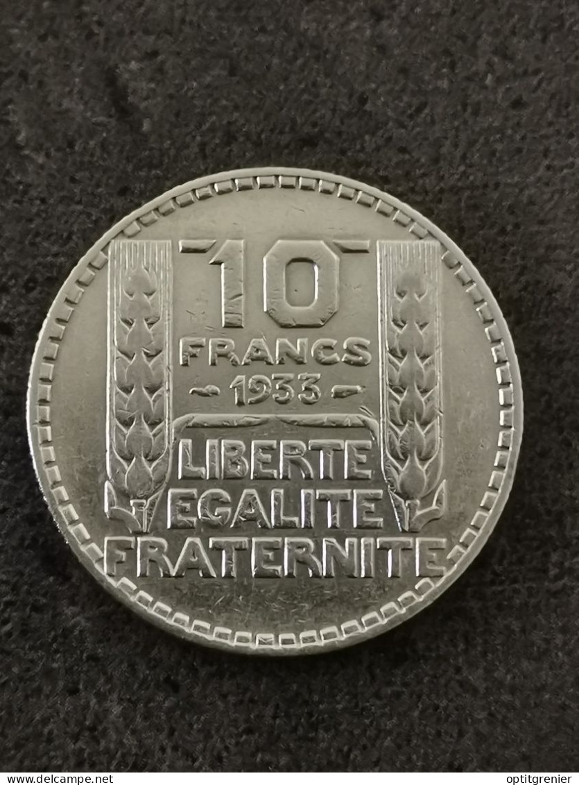 10 FRANCS TURIN ARGENT 1933 FRANCE / SILVER - 10 Francs