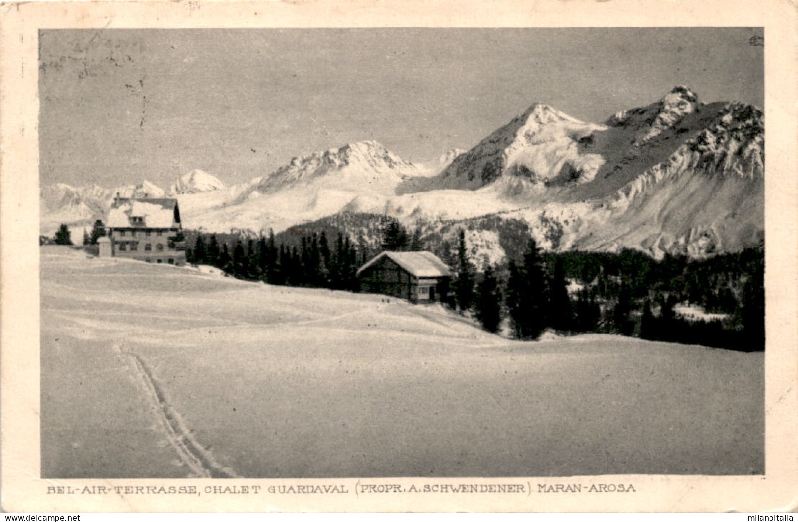 Bel-Air-Terrasse, Chalet Guardaval - Maran-Arosa (28) * 12. 5. 1921 - Guarda