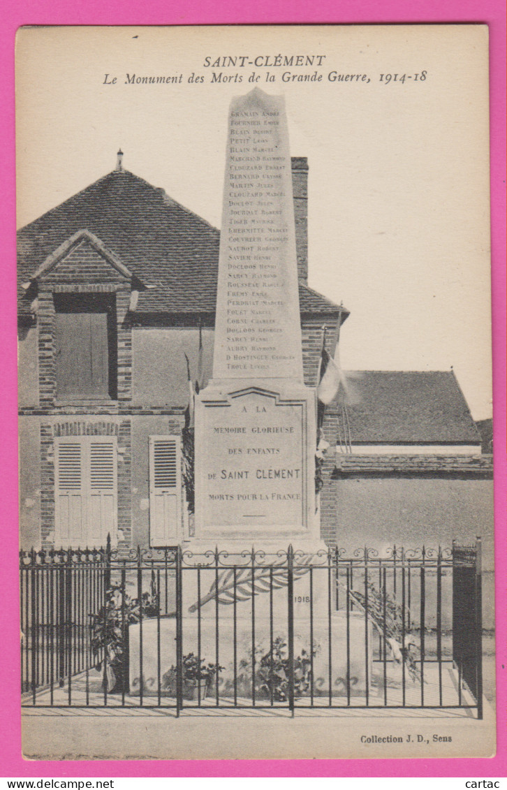 D89 - SAINT CLÉMENT - LE MONUMENT DES MORTS DE LA GRANDE GUERRE 1914-18  - Saint Clement