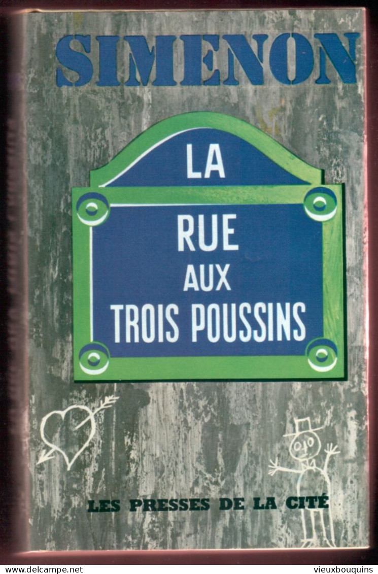 LA RUE AUX TROIS POUSSINS (G. Simenon) 1963 - Auteurs Belges