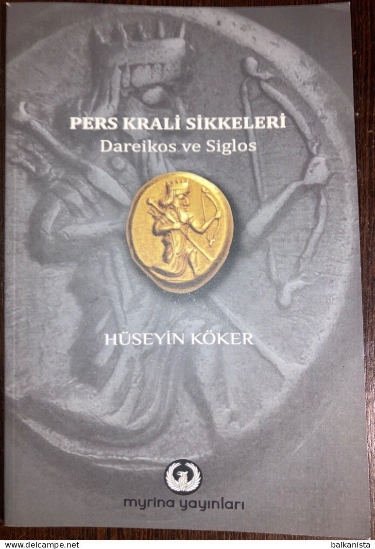 Coins Of Persian King Numismatic Anatolia Turkey Pers Krali Sikkeleri - Livres & Logiciels