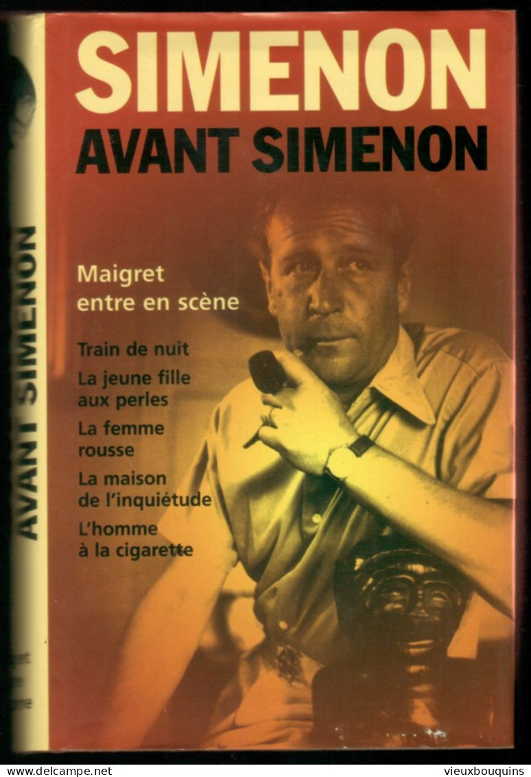 SIMENON AVANT SIMENON - Maigret Entre En Scène, ... (G. Simenon) 2000 - Belgian Authors