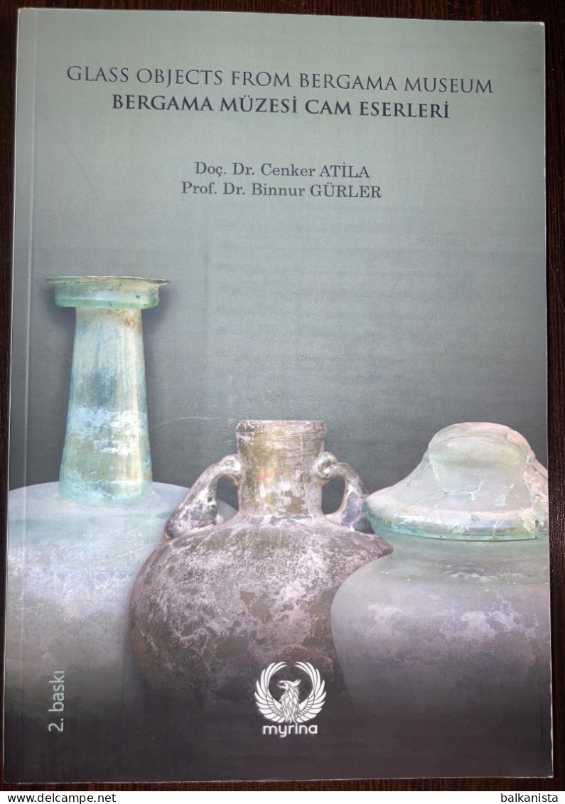 Glass Objects From Bergama Museum Archaeology Anatolia - Antigua