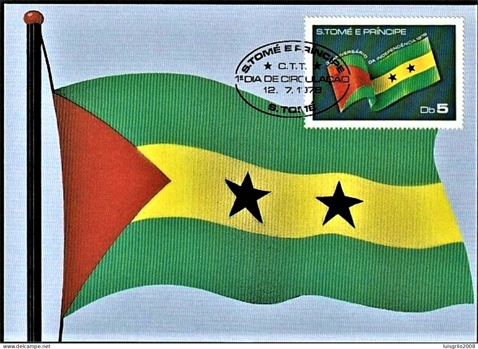 S. Tomé E Princípe R.D. 1978 - Aniversário Da Independência/ Bandeira Nacional -|- Maximum Postcard - São Tomé Und Príncipe
