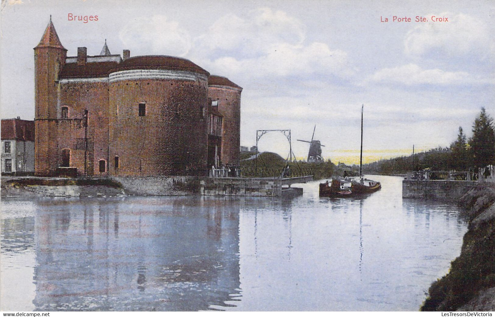 BELGIQUE - BRUGES - La Porte Ste Croix - Carte Postale Ancienne - Brugge