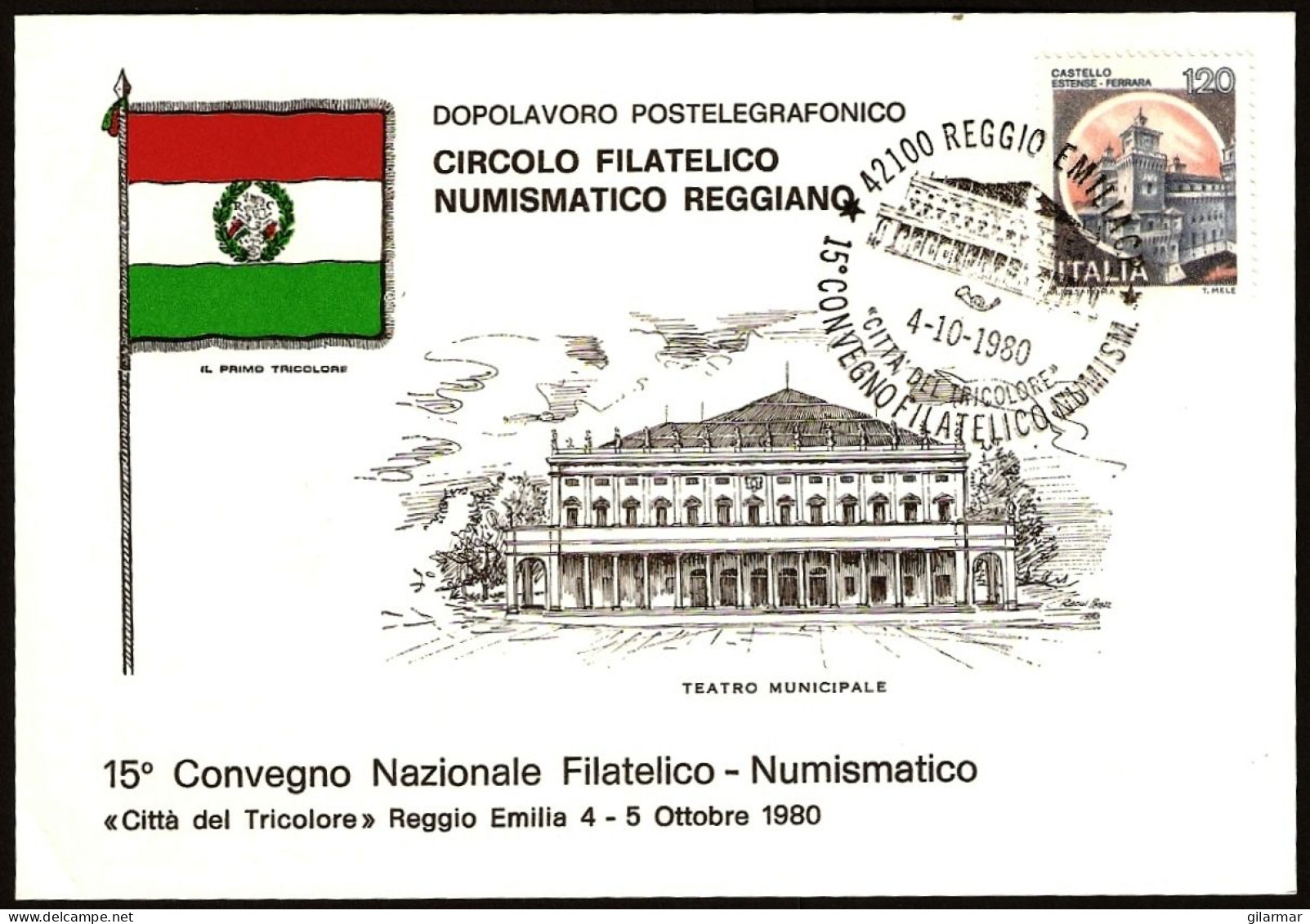 ITALIA REGGIO EMILIA 1980 - 15° CONVEGNO FILATELICO NUMISMATICO CITTA' DEL TRICOLORE - CARTOLINA UFFICIALE VIAGGIATA - M - Covers