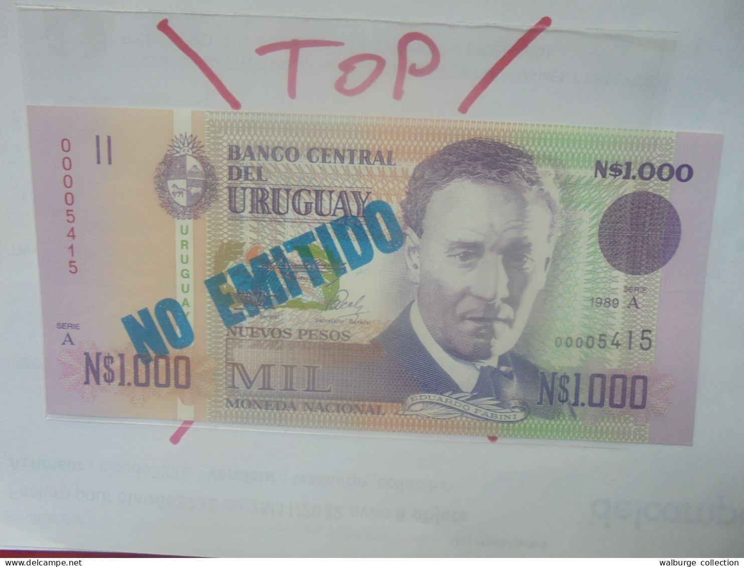 +++NO EMITIDO+++URUGUAY 1000 PESOS 1989 ECRITURE BLEUE Neuf (B.29) - Uruguay