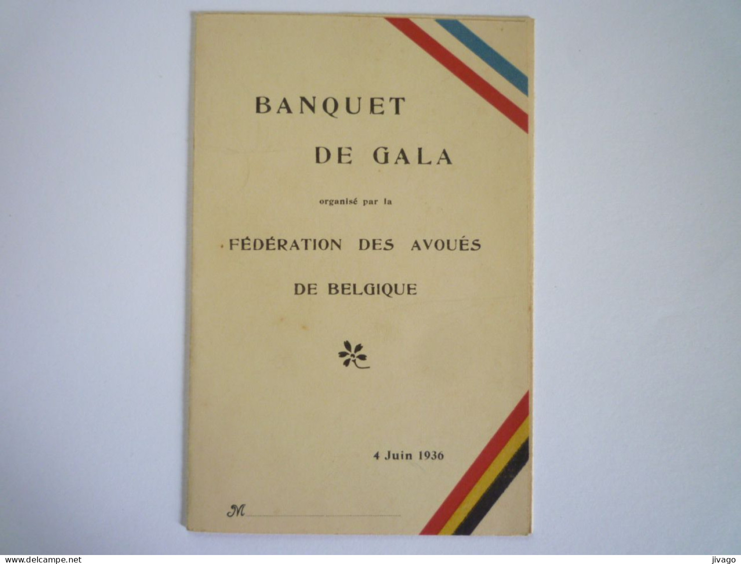 2023 - 1164  MENU De  1936  BANQUET DE GALA  -  Fédération Des Avoués De Belgique   XXX - Menus