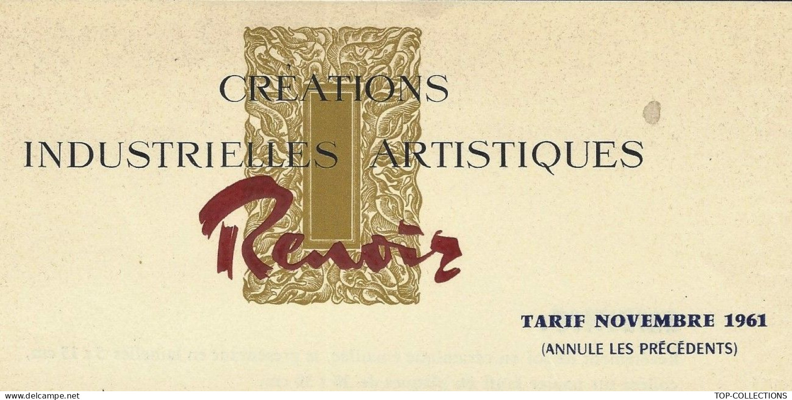 1961 Entête Sign. Renoir Créations Industrielles Artistiques Menton Alpes Marit. LETTRE PUBLICITE + TARIFS V.HISTORIQUE - 1950 - ...