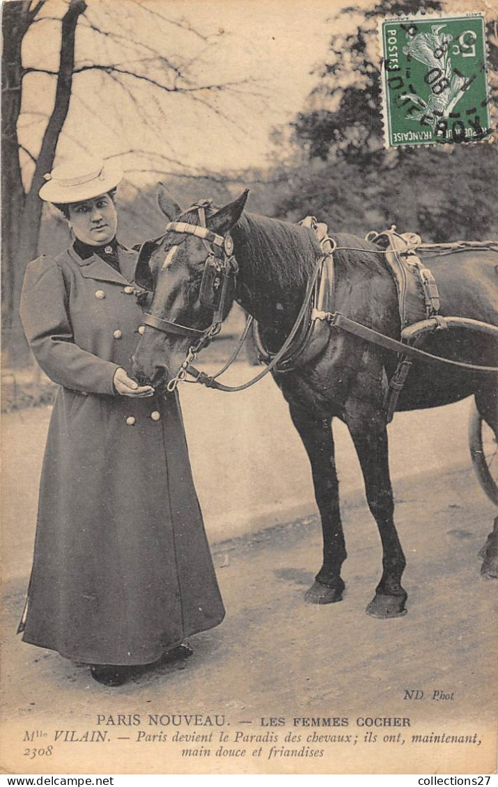 PARIS-LES FEMMES COCHER- MELLE VILAIN -PARIS DEVIENT LE PARADIS DES CHEVAUX ILS ONT MAINTENAT MAIN DOUCE ET FRIANDISES - Transporte Público