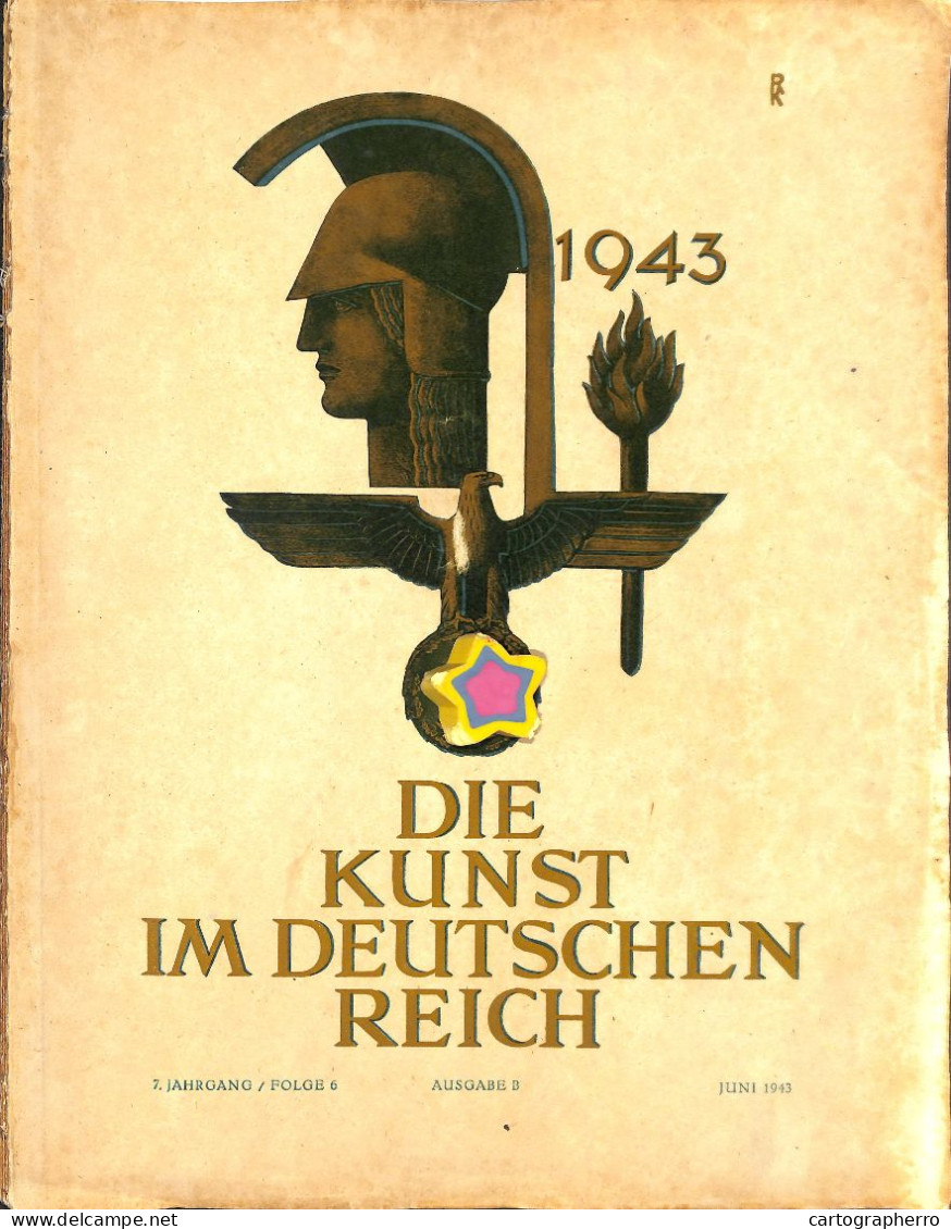 Die Kunst Im Deutschen Reich Juni 1943 - Pittura & Scultura