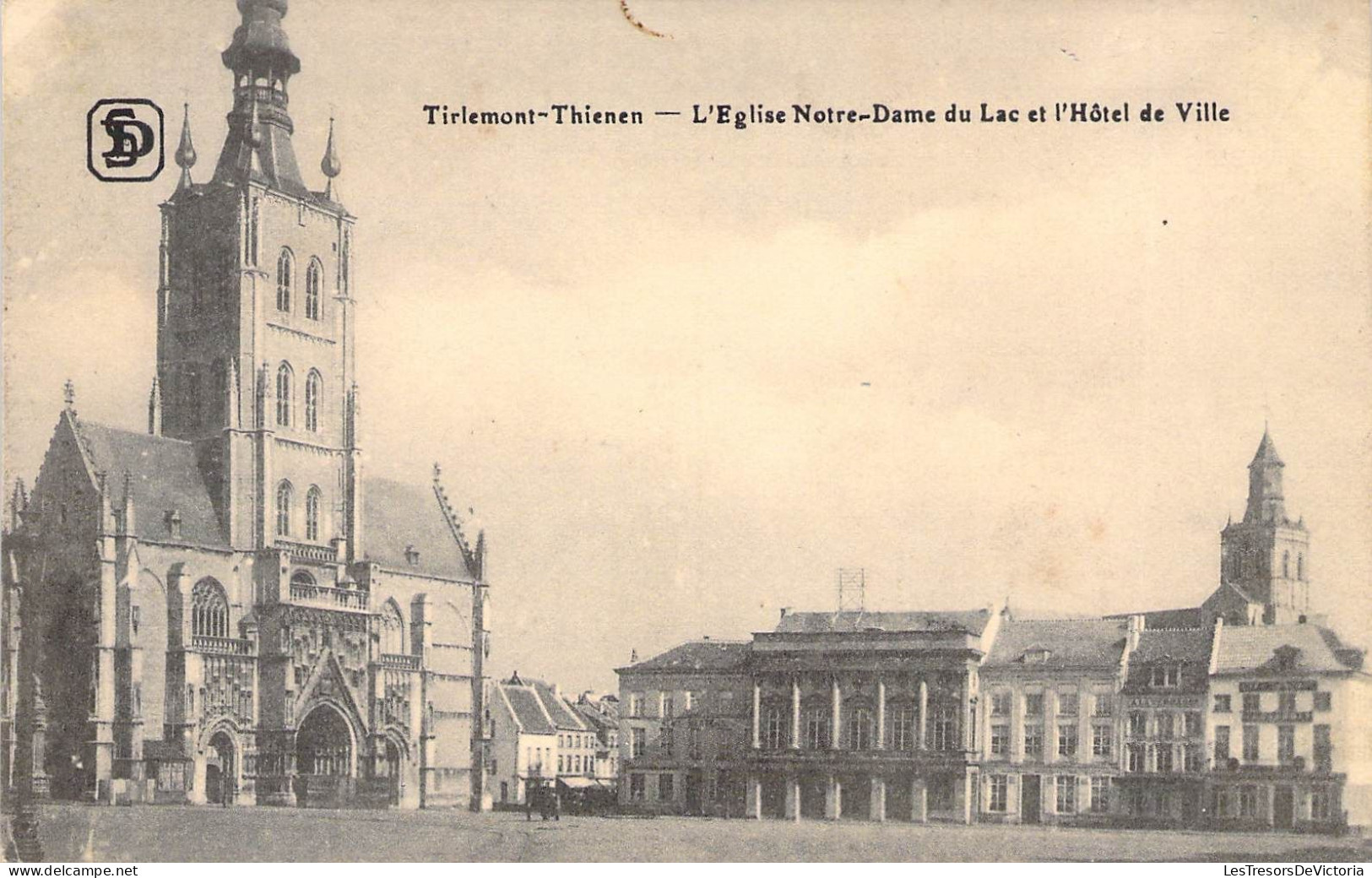 BELGIQUE - TIRLEMONT THIENEN - L'église Notre Dame Du Lac Et L'Hôtel De Ville - Edit S D - Carte Postale Ancienne - Tienen