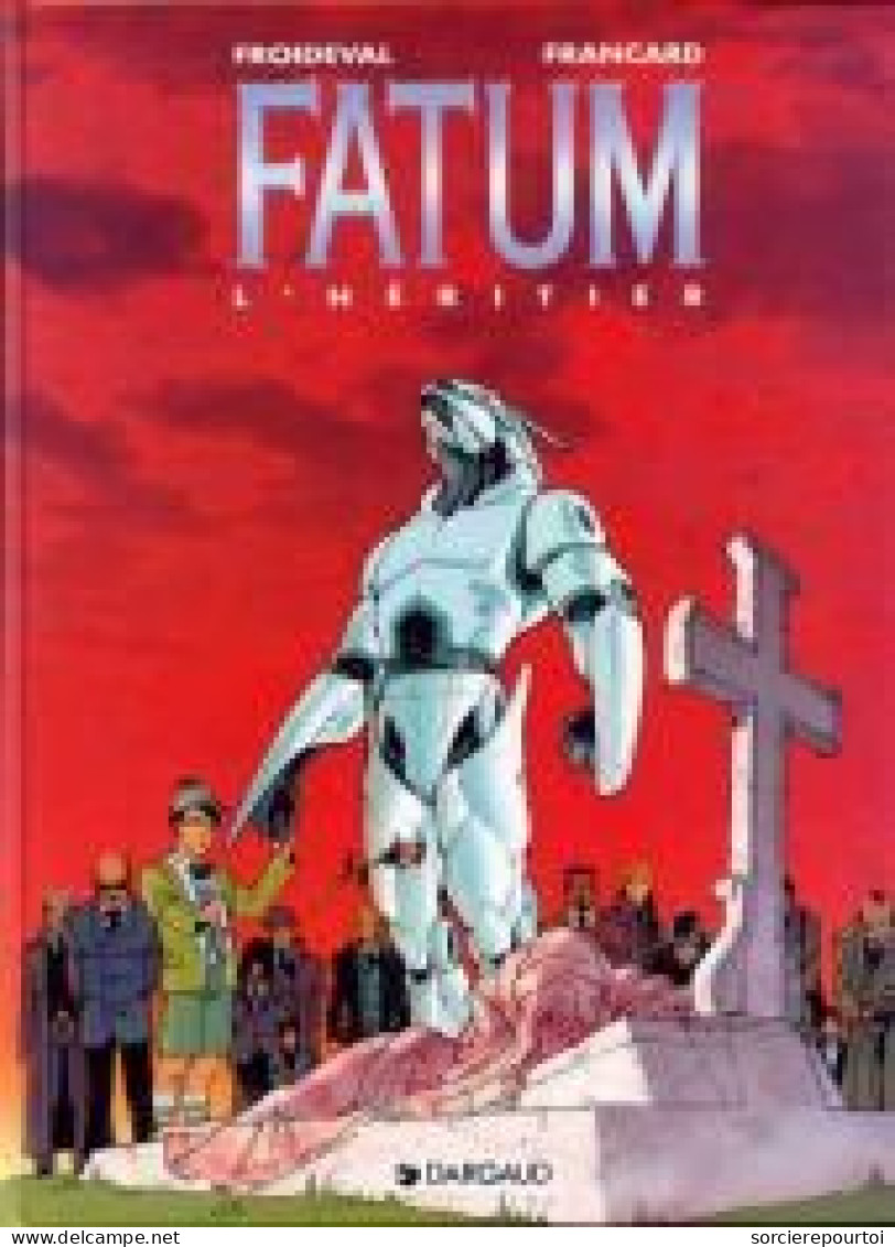 Fatum 1 L'héritier - Froideval / Francard - Dargaud - EO 09/1996 - TTBE - Fatum