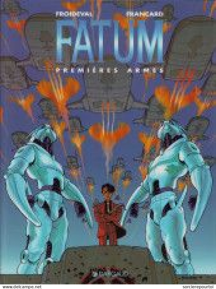 Fatum 2 Premières Armes - Froideval / Francard - Dargaud - EO 10/1997 - TTBE - Fatum