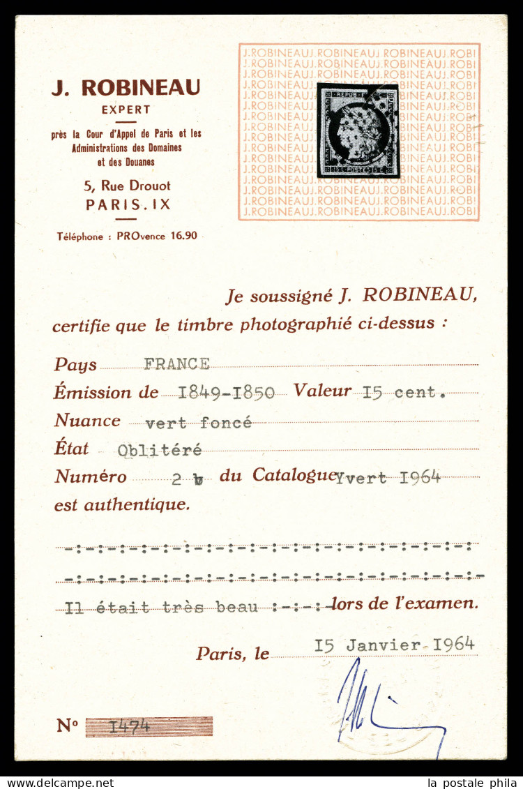 N°2b, 15c Vert-foncé, Très Jolie Nuance. TTB (signé Scheller/certificats)  Qualité: O  Cote: 1350 Euros - 1849-1850 Ceres